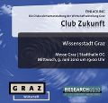 Club Zukunft: Wissensstadt Graz