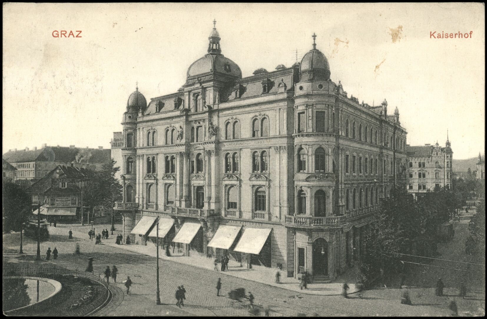 Graz, Kaiserhof; Österreichische Nationalbibliothek. Ansichtskarten online. httpdata.onb.ac.atAKONAK019_448