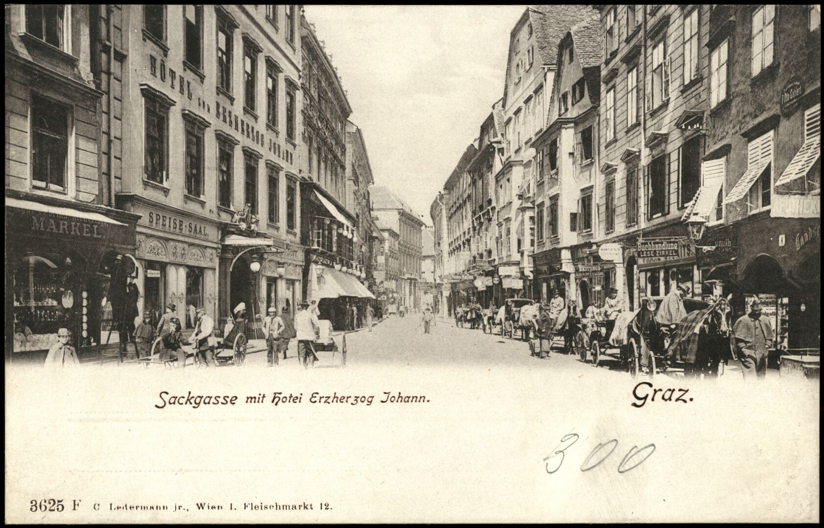 Graz, Sackgasse; Hotel Erzherzog Johann; vor 1905; Österreichische Nationalbibliothek. Ansichtskarten online. httpdata.onb.ac.atAKONAK054_086