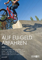 EU Mittel für Skaterpark Grünanger © Stadt Graz EU Mittel für Skaterpark Grünanger