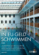 EU Mittel für das Bad zur Sonne © Stadt Graz EU Mittel für das Bad zur Sonne