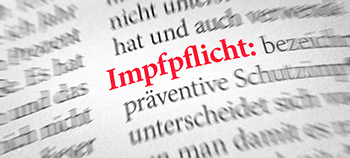 Impfpflicht © Adobe Stock/zerbor Impfpflicht