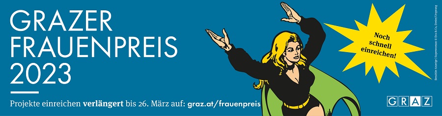 Noch bis zum 26. März können Sie Projekte für den Grazer Frauenpreis 2023 einreichen!