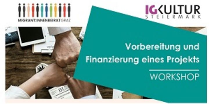 Workshop zur Vorbereitung und Finanzierung eines Projektes