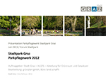 Bild anklicken: Präsentation des Parkpflegewerks 2013 (7 MB)